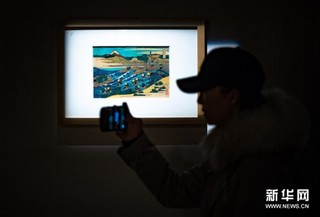 （文化）（6）日本浮世绘《富岳三十六景》在湖北首展